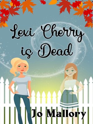 cover image of Lexi Cherry Is Dead